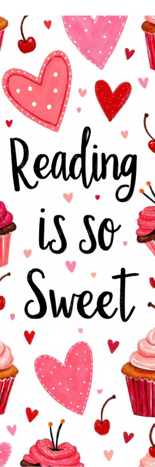 Reading is So Sweet (SET OF THREE BOOKMARKS)